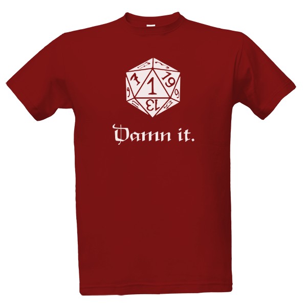 DnD Dice - Damn it. (white) T-shirt