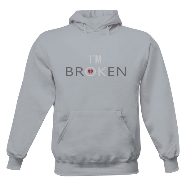Men's hoodie I'm br(ok)en