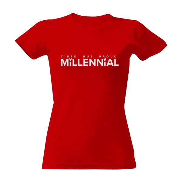 T-shirt Millennial - tired but proud - white
