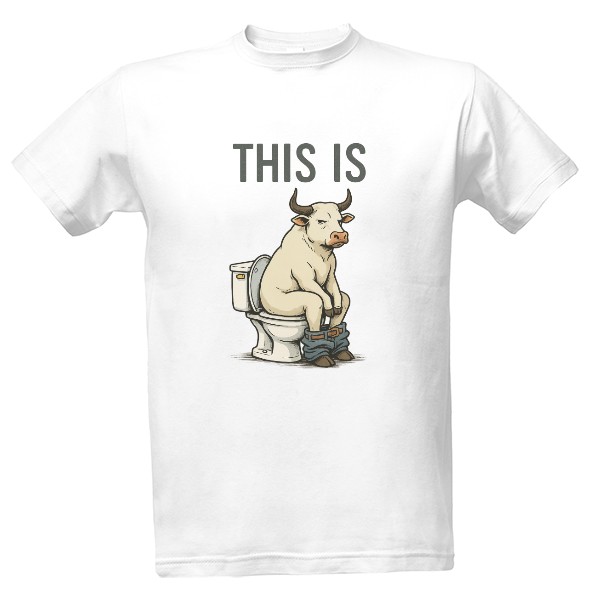 Tričko s potiskem This Is Bullshit